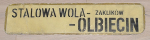 Stalowa Wola - Olbięcin